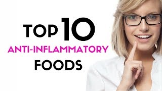 Anti Inflammatory Foods Top 10 Foods to Reduce Inflammation