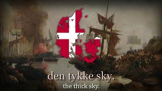 "Kong Christian stod ved højen mast" - Royal Anthem of Denmark