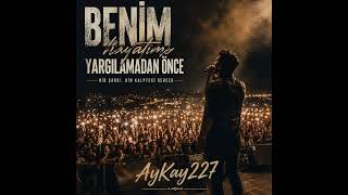 Benim Hayatımı Yargılamadan Önce