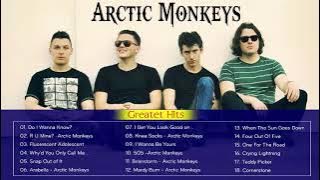 The Best Of Arctic Monkeys  - Arctic Monkeys Greatest Hits full Album