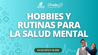 Hobbies En Tiempos De Incertidumbre Proteger La Salud Mental Mediante La Rutina Y La Recreación