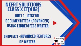 Lesson 3 | NCERT Solutions | Advanced Features of Writer - NCERT Solutions | Class 10 IT Code 402