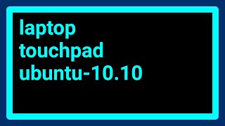 reduce laptop touch pad sensitivity in ubuntu