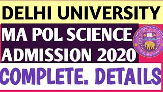 DELHI UNIVERSITY MA POLITICAL SCIENCE ADMISSION PROCESS 2020| DU MA POLITICAL SCIENCE ADMISSION 2020