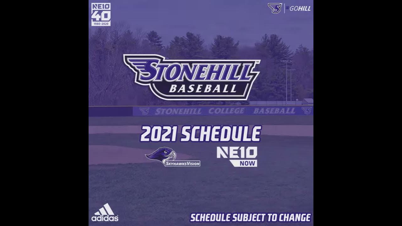 2021 Stonehill Baseball Schedule Announcement YouTube