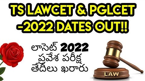 TS LAWCET -2022 AND PGLCET-2022 DATES ANNOUNCED | LATEST UPDATE | KRISHNA