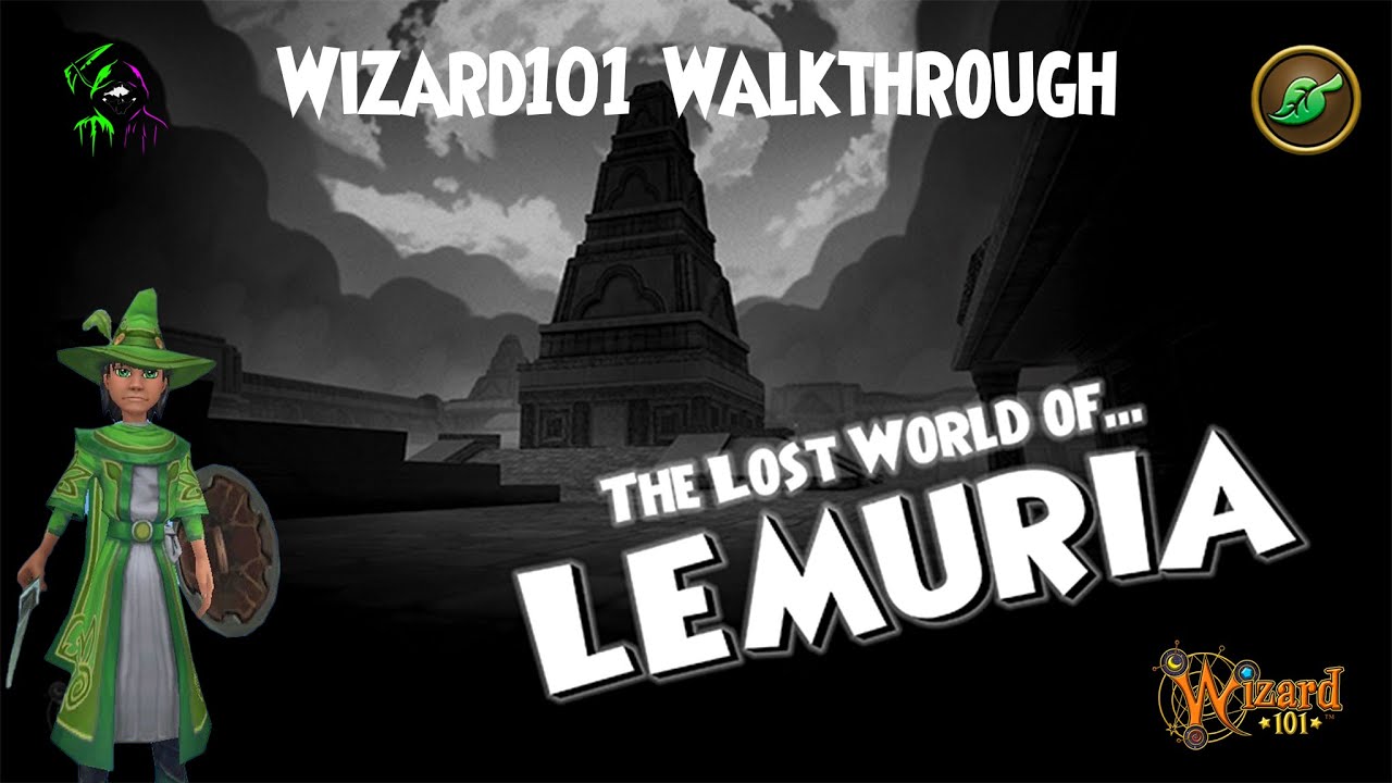 Wizard101 Life Wizard Walkthrough - Lemuria ep.1