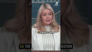 Leavitt: “If you've heard it from the President of the United States, obviously it's true"