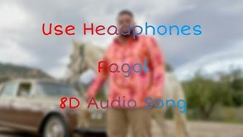 Pagol song in 8D Version | Deep Jandu, Bohemia | Use Headphones