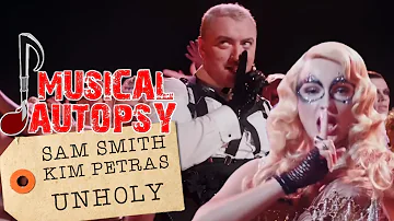 Musical Autopsy: Sam Smith - Unholy (ft. Kim Petras)