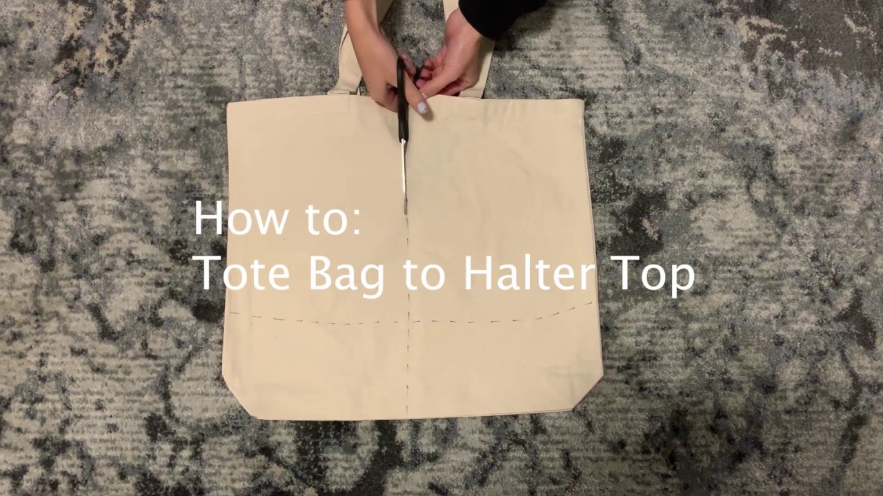 EASY DIY Tote Bag to Halter Top YouTube