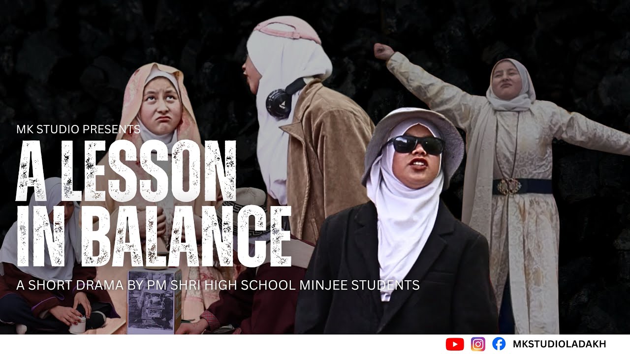 A LESSON IN BALANCE  |  Drama by PM Shri High School Minjee Students  |  