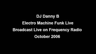 Electro Machine Funk October 2006
