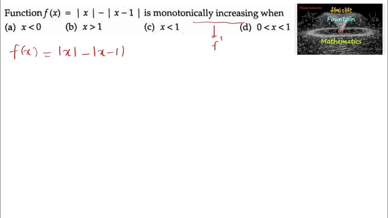 Function f(x)=|x|-|x-1| is monotonically increasing when x |RD Sharma ...