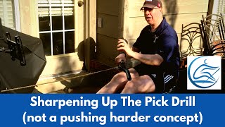 How To Sharpen Up The Rowing Pick Drill