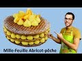 recette MILLE FEUILLE ABRICOT PECHE / Apricot peach mille feuille