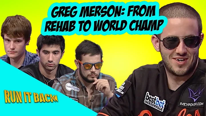 Run it Back with Greg Merson | 2012 WSOP Main Event