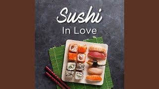 Sushi In Love_Instrumental Version