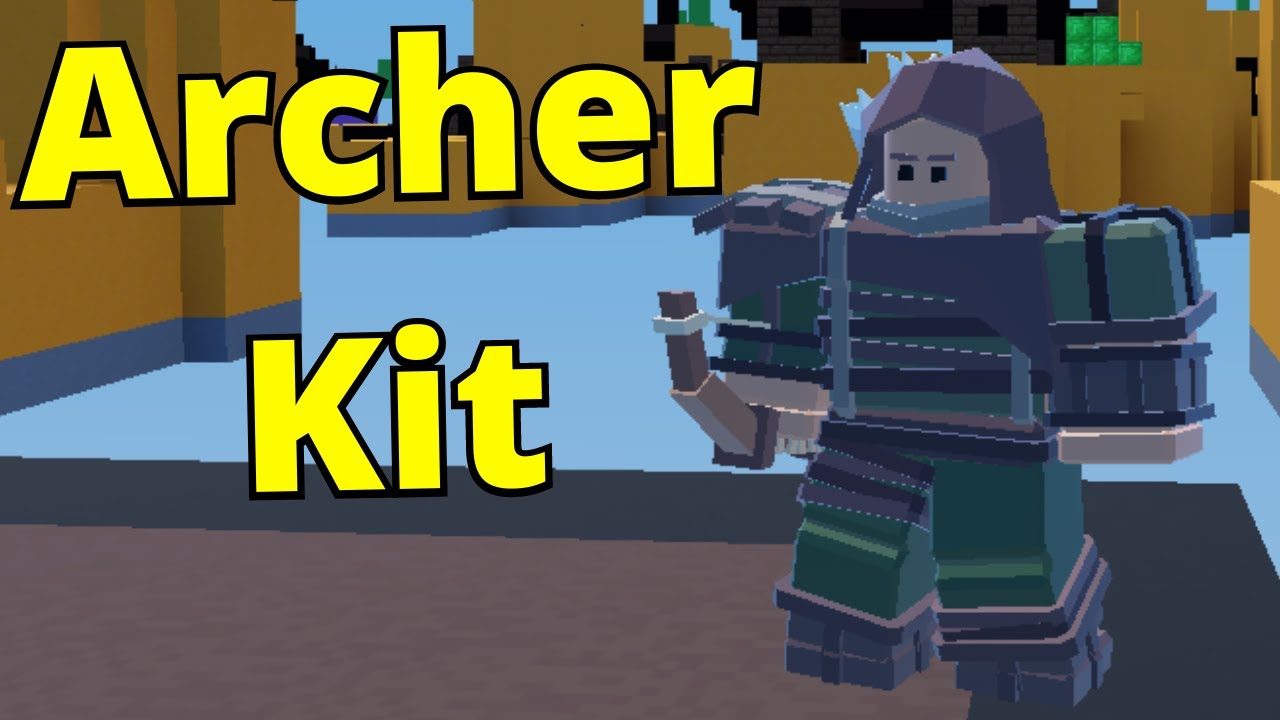Archer Kit [Bed Wars] YouTube