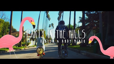 Steven Malcolm - Party In The Hills (feat. Andy Mineo & Hollyn) - Official Music Video