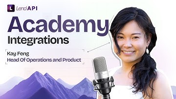 Unlocking Integrations: LendAPI Data Integration Walkthrough