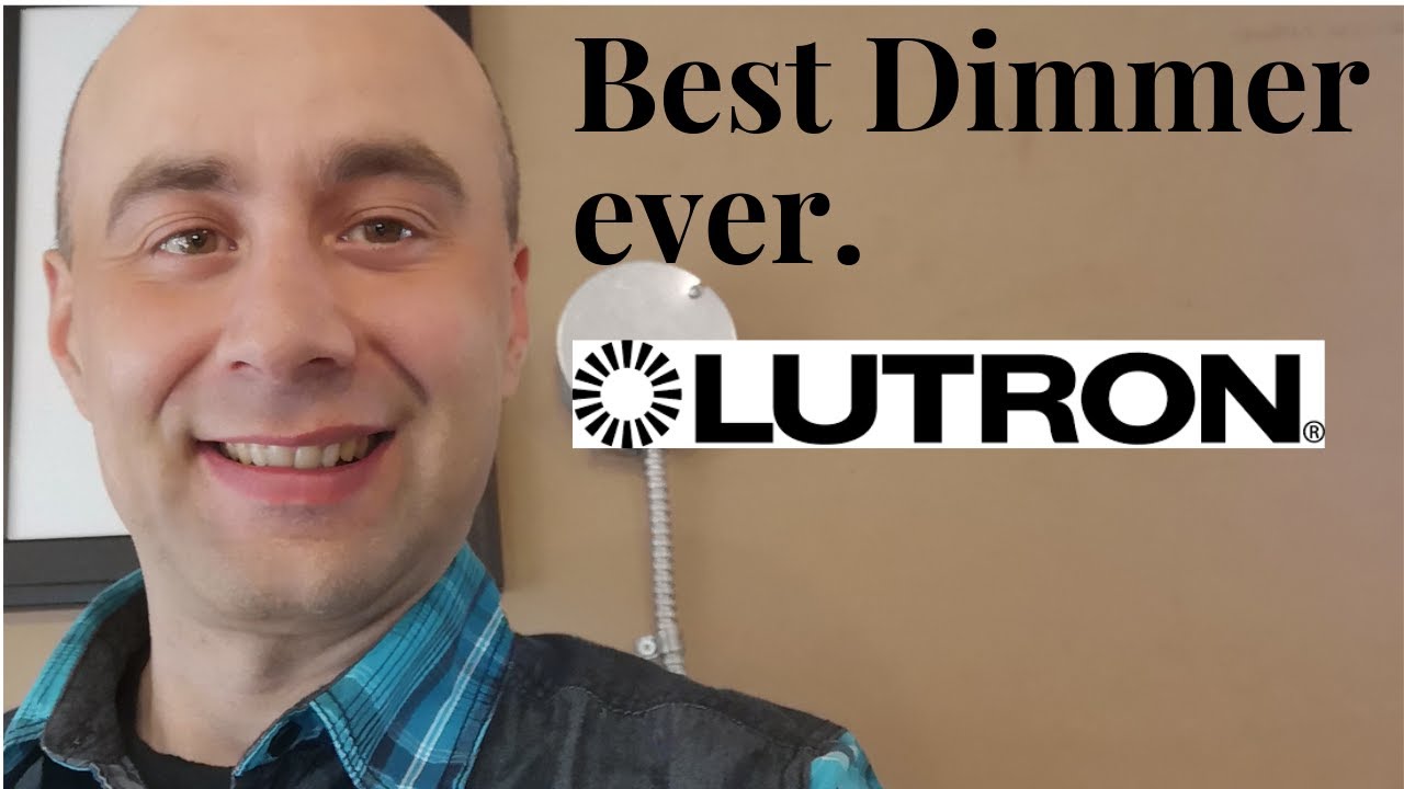 Lutron dimmer review YouTube
