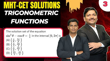 Trigonometric Functions Q.3 | MHT-CET Most Imp PYQ | MAHARASHTRA | Dinesh Sir Solutions