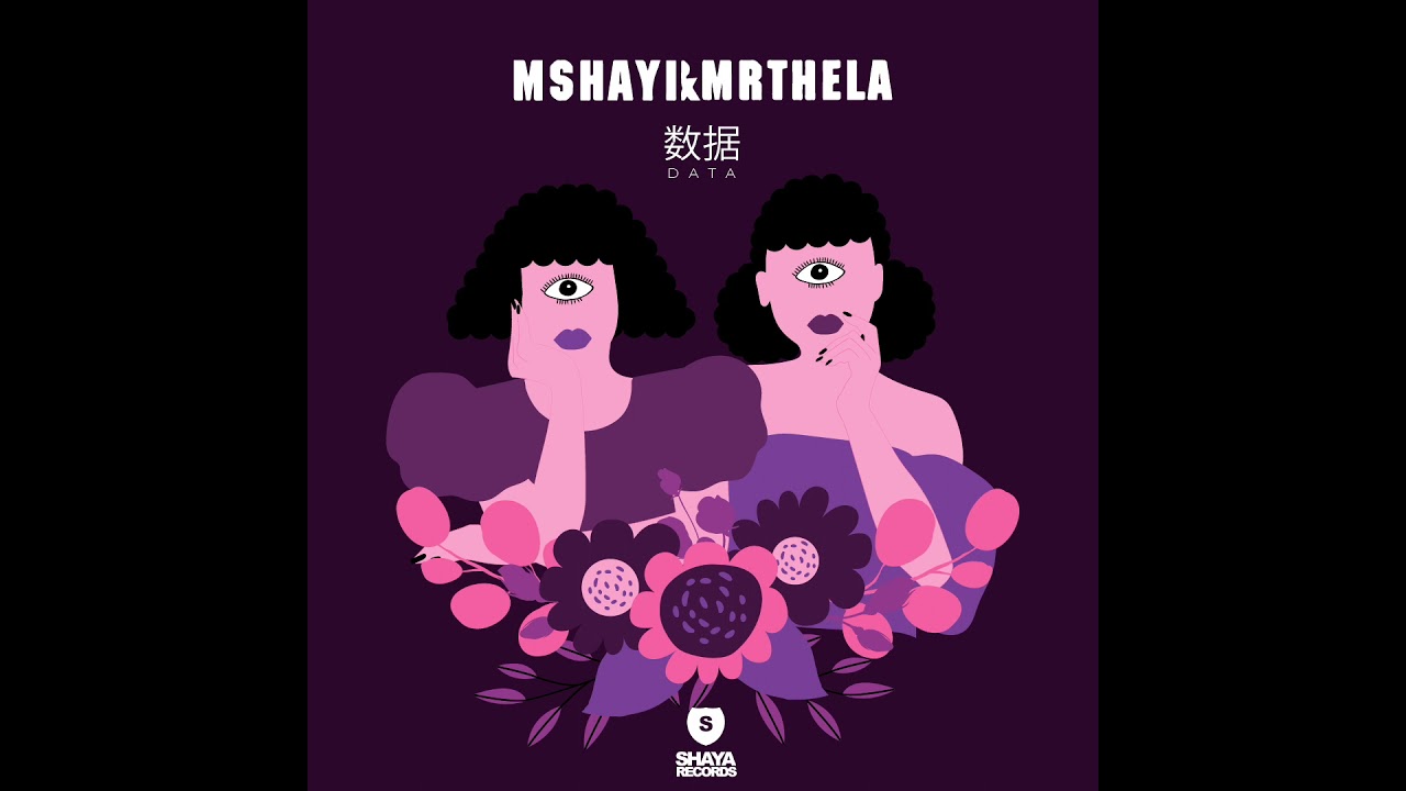 Mshayi & Mr Thela - Data auf YouTube ansehen Mshayi & Mr Thela - Data auf YouTube ansehen