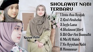 Sholawat Nabi Terbaru Merdu Full Album Nazwa Aulia