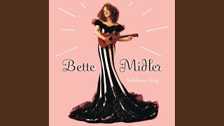 Miniatura del video "Bette Midler - Ukulele Lady"