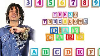 TEEZO TOUCHDOWN - "Day Care" (lyrics)