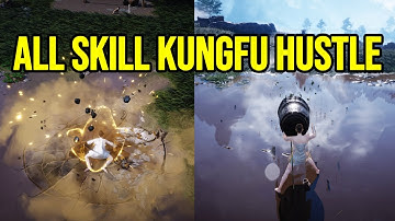 WHERE WINDS MEET - ALL SKILL FROM KUNGFU HUSTLE