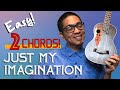 Just My Imagination Ukulele Tutorial Fast and Easy!