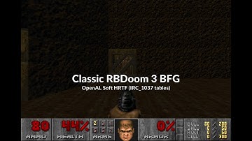 Doom HRTF: GZDoom vs Classic RBDoom 3 BFG audio comparison (OpenAL Soft spatial sound)