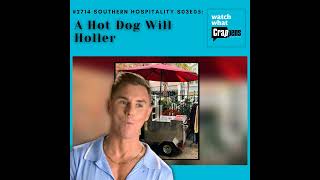 #2714  Southern Hospitality S03E05: A Hot Dog Will Holler
