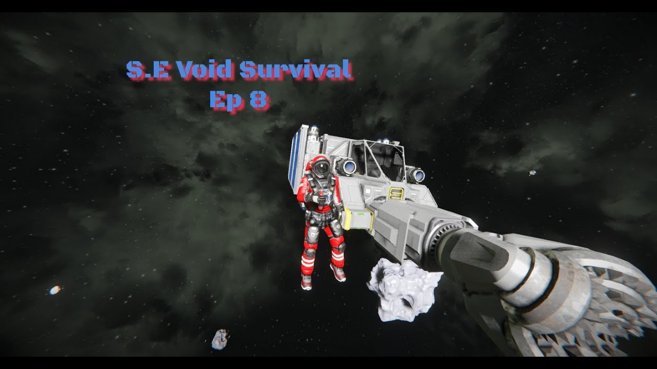 Space Engineers Void Survival Ep 8 - YouTube