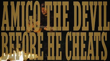 Amigo The Devil - Before He Cheats (Carrie Underwood Cover)