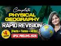 Complete Physical Geography Revision in 4 Hours for UPSC Prelims 2026 | Apoorva Rajput