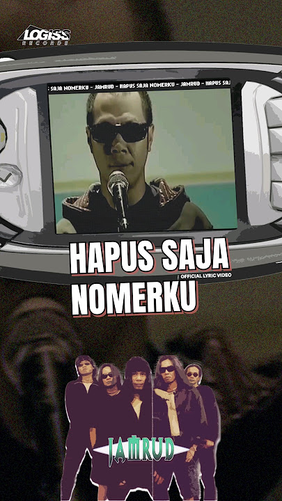 Jamrud - Hapus Saja Nomerku (Official Lyric Video)