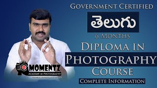 Diploma In Photography  Govt Certified 6 Months  Jan 19 2026  Eng Medium  Hyd  Fee Hiked