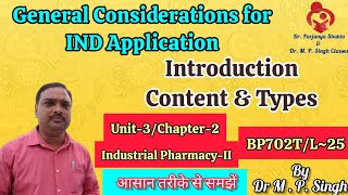 General Considerations for Investigational New Drug Applications | Industrial Pharmacy-II | BP702T screenshot 4