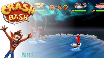 The Easiest Part!! - Crash Bash (PS1) Part 2 Gameplay [Walkthrough - No Comment]