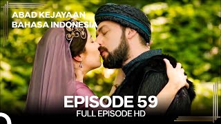 Abad Kejayaan Episode 59 (Bahasa Indonesia)