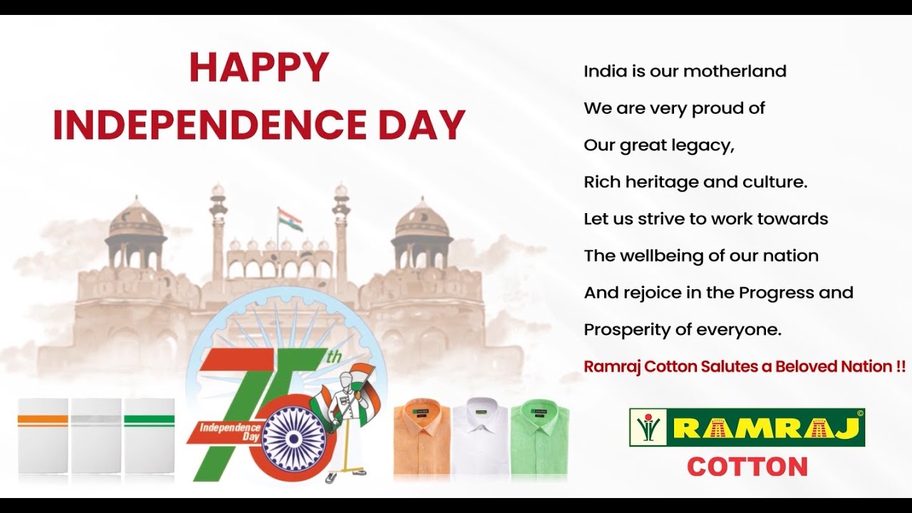 Happy Independence Day Ramraj Cotton Salutes our beloved nation