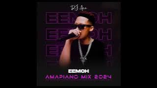 Eemoh | Amapiano Mix 2024 | DJ Ace ♠️