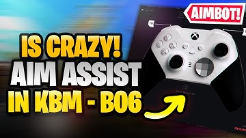 *NEW* TOO BROKEN AIM ASSIST ON KEYBOARD AND MOUSE IN WARZONE BO6 - LICENSE FREE!
