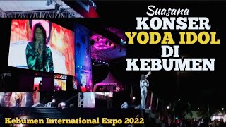 Download Lagu YODA IDOL KONSER DI KEBUMEN INTERNATIONAL EXPO 2022 MP3