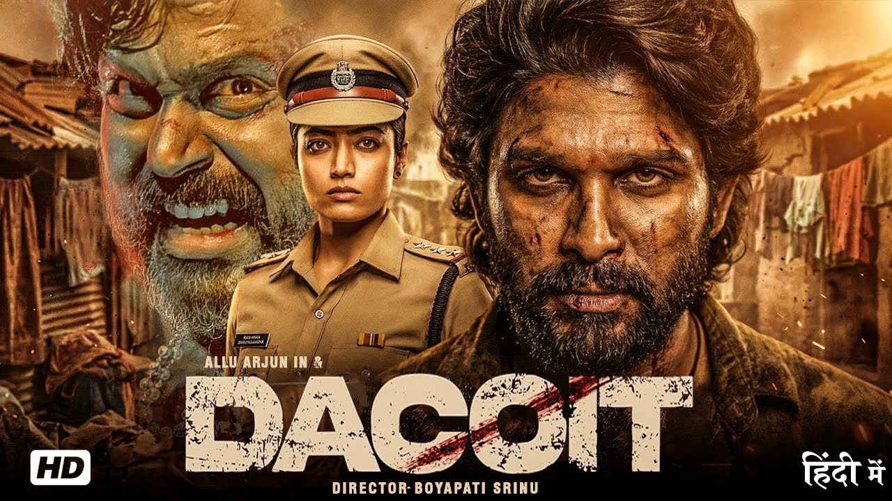 DACOIT (2026) Full Hindi Dubbed Movie | Allu Arjun | Action Drama |