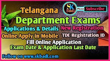 Departmental Exam|| Online Application|| Last Date|| New Registration||SKBadi