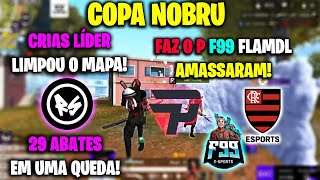 CPN - CRIAS LÍDER! LIMPOU O MAPA 29 ABATES! FAZ OP F99 E FLAMDL AMASSANDO! CLIPS FF